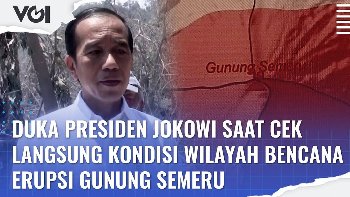 VIDÉO: Condoléances Du Président Jokowi Lors De La Vérification Directe Des Conditions De La Zone Sinistrée De L’éruption Du Mont Semeru