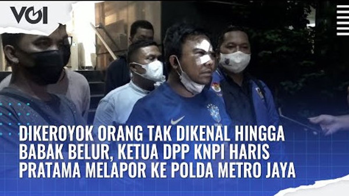 VIDEO: Dikeroyok Orang Tak Dikenal, Ketua KNPI Haris Pratama Lapor Ke Polda Metro Jaya