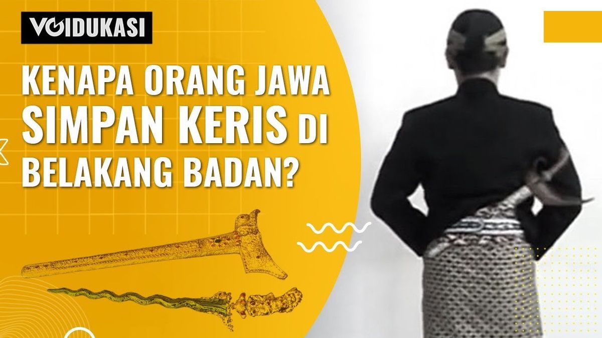 VIDEO: Kenapa Orang Jawa Simpan Keris di Belakang Badan