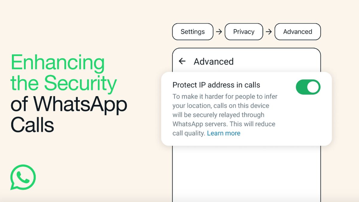 WhatsApp 现在可以使用户拨打时保留 IP 地址