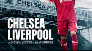 Liga Inggris Minggu Malam di Stamford Bridge: Chelsea Butuh Menag, Liverpool Datang Bawa Tropi