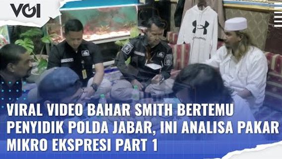 VIDEO: Viral Video Bahar Smith Meets West Java Police Investigators, This Is The Analysis Of Micro Expression Experts Part 1