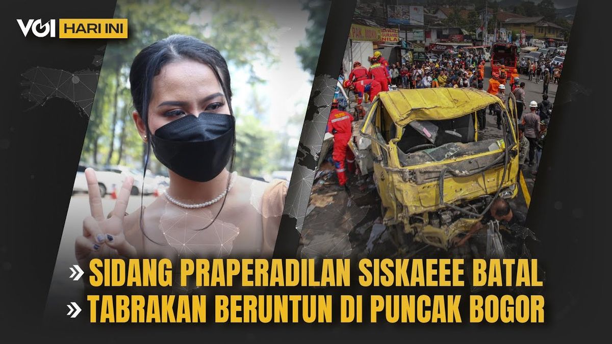 VOI vidéo aujourd’hui : Une audience de préalable de Siskaeee annulée et une collision consécutive au sommet de Bogor