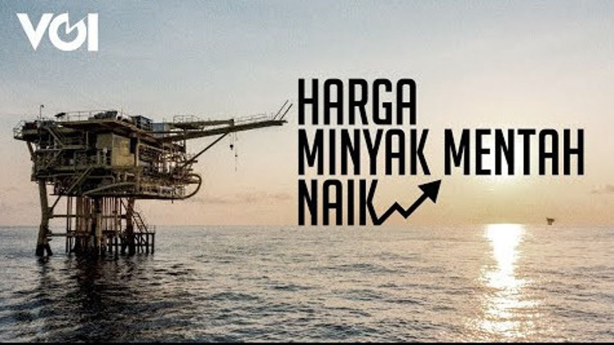 VIDEO: Ini Pemicu Naiknya Harga Minyak Mentah