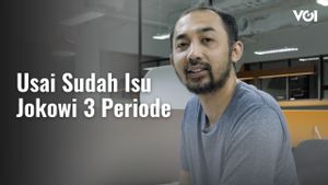 VIDEO VOI Hari Ini: Usai Sudah Isu Jokowi 3 Periode