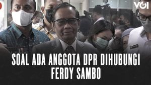 VIDEO: Soal ada Anggota DPR Dihubungi Ferdy Sambo, MKD DPR Panggil Mahfud MD
