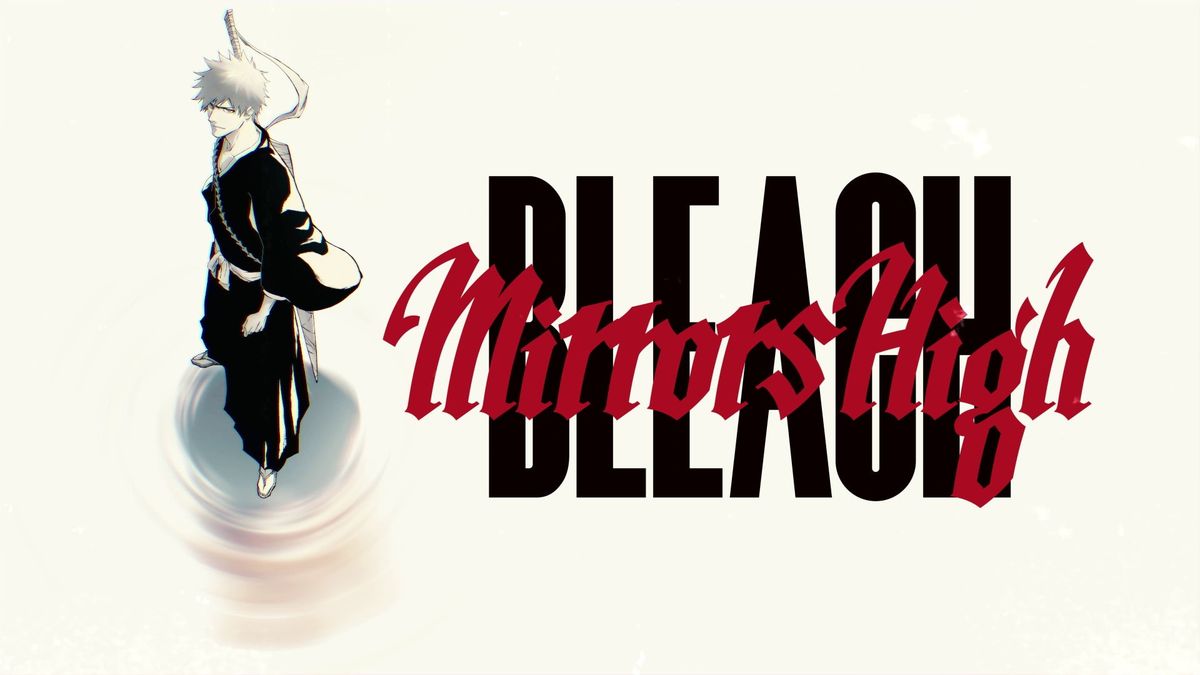 Bandai Namco Umumkan BLEACH Mirrors High, Gim Mobile Baru Adaptasi Anime