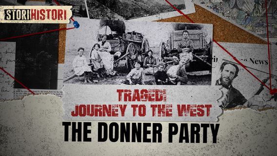 Manifest Destiny's Journey That Ended In Tragedy: The Donner Party