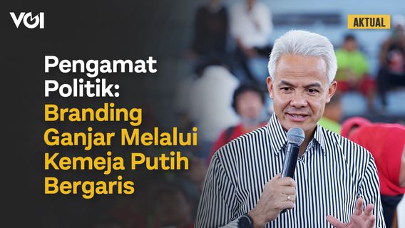 VIDEO: Pengamat Politik Tentang Branding Ganjar Pranowo Melalui Kemeja Putih Bergaris