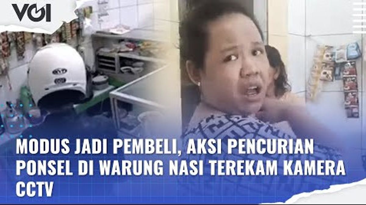 VIDEO: Modus Jadi Pembeli, Aksi Pencurian Ponsel di Warung Nasi Terekam Kamera CCTV