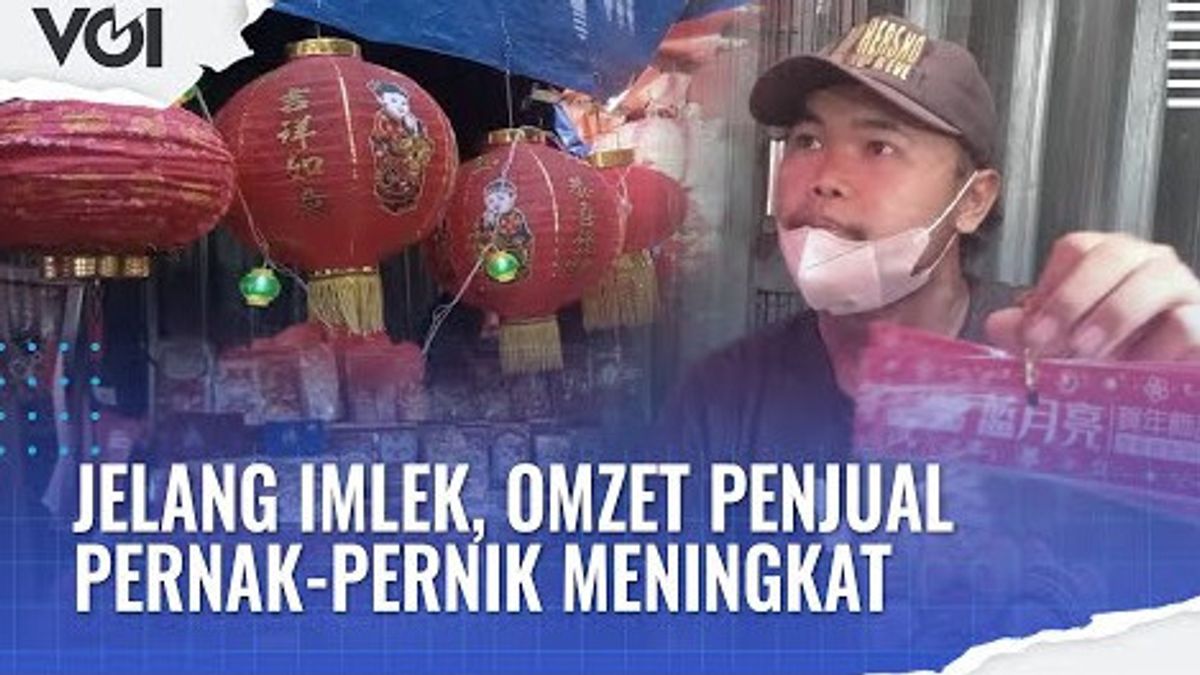 VIDEO: Jelang Imlek, Penjual Pernak Pernik Lampion Raup Untung Rp400 Ribu Per Hari
