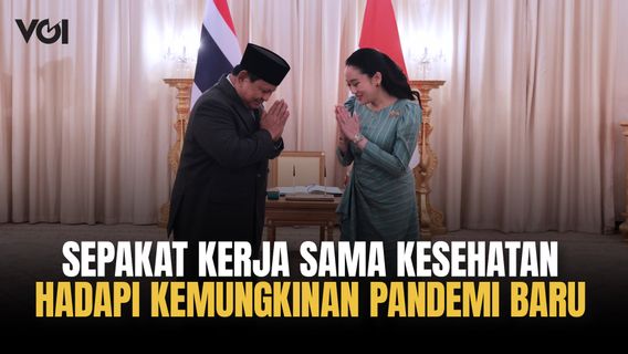 Indonesia dan Thailand Sepakat Kerja Sama di Bidang Kesehatan, Hadapi Kemungkinan Pandemi Baru