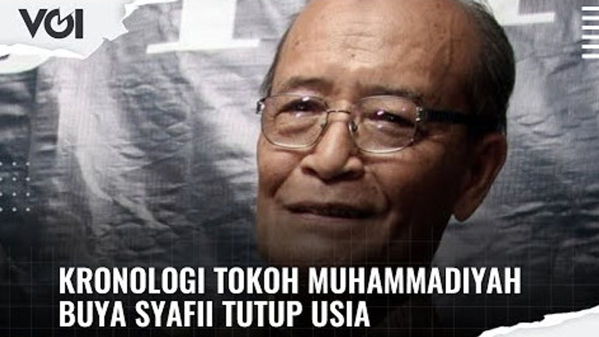 VIDEO: Kronologi Tokoh Muhammadiyah Buya Syafii Tutup Usia