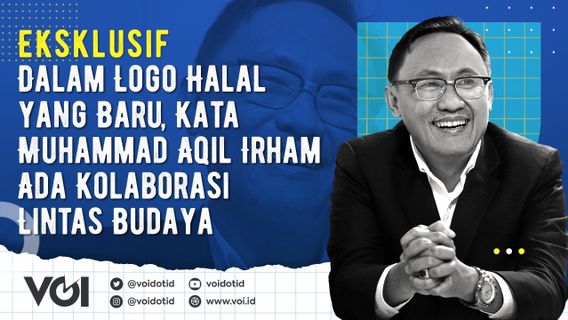 VIDEO : Eksklusif, Dalam Logo Halal yang Baru, Kata Muhammad Aqil Irham Ada Kolaborasi Lintas Budaya  