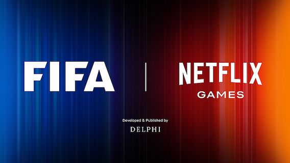 Sambut World Cup, Netflix Hadirkan Gim FIFA Eksklusif di Platformnya
