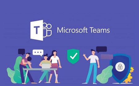 Microsoft Buat Teams Makin Aman untuk Terintegrasi Pihak Ketiga