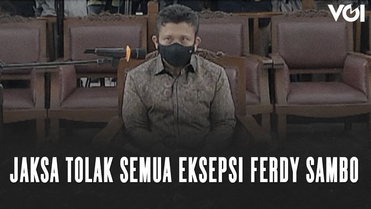 VIDEO: Eksepsi Ferdy Sambo Ditolak, Ini Alasan Jaksa Penuntut Umum