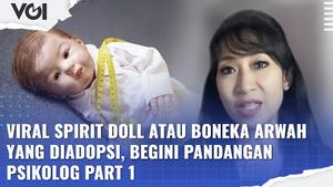 VIDEO: Viral Spirit Doll atau Boneka Arwah yang Diadopsi, Begini Pandangan Psikolog Part 1