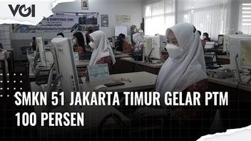 VIDEO: PTM Holds 100 Percent, Here's The Atmosphere Of SMKN 51 East Jakarta