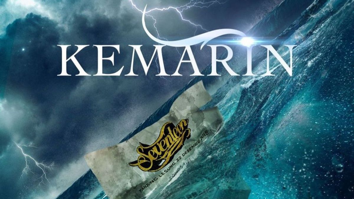 مستوحاة من مأساة تسونامي من قبل الفرقة سبعة عشر ، 'Kemarin' مدير قطع نسخة تظهر الآن على Bioskop على الانترنت