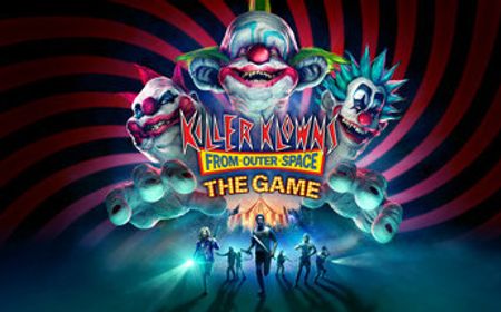 Gim Horor Killer Klowns from Outer Space: The Game Akan Rilis pada 4 Juni