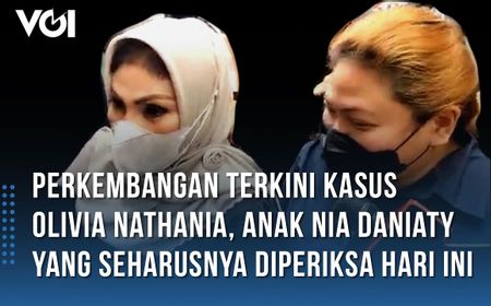 VIDEO Perkembangan Terkini Kasus Olivia Nathania, Anak Nia Daniaty yang Seharusnya Diperiksa Hari Ini