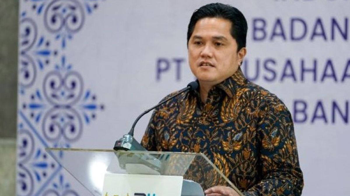 Only Reached 80 Percent, Erick Thohir: Transformation Will Continue So That SOEs Can Become Global Players