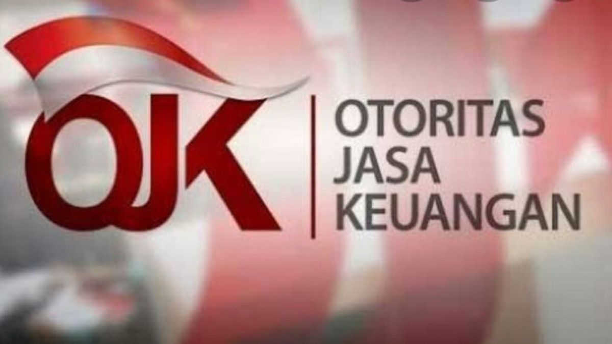 OJK Tegaskan Akan Perkuat Upaya Perlindungan Konsumen Jasa Keuangan