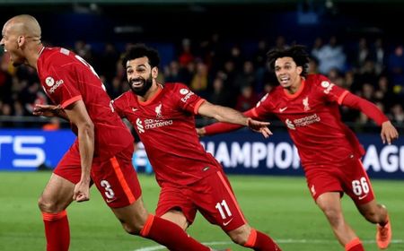 Villareal yang Begitu Sempurna di Babak Pertama Belum Cukup Menahan Laju Liverpool ke Final