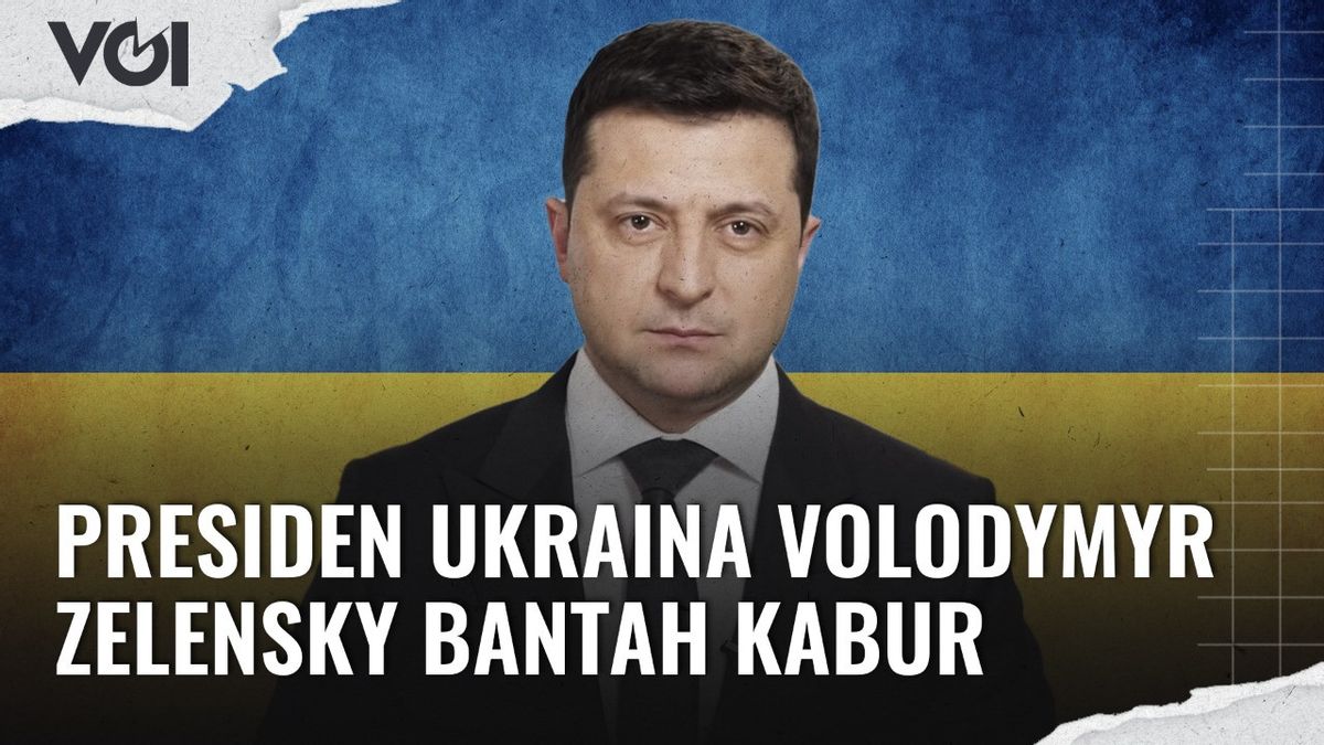 VIDEO: Presiden Ukraina Volodymyr Zelensky Bantah Kabur: Kita Akan Lindungi Semua Ini