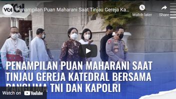 Video: Penampilan Puan Maharani Saat Tinjau Gereja Katedral Bersama Panglima TNI dan Kapolri