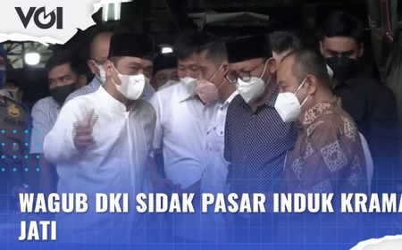 VIDEO: Cek Kesiapan Revitalisasi Pasar Induk Kramat Jati, Begini Kata Wagub Ahmad Riza Patria