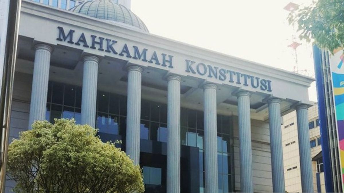 Will Handle Election Disputes, Independence Of The Constitutional Court Becomes A Highlight After Accepting The Age Limit For Presidential And Vice Presidential Candidates