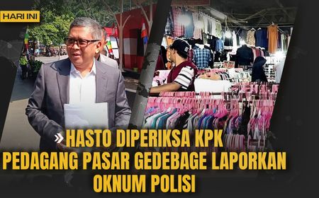 VOI Hari Ini: Sekjen PDIP Hasto Datangi KPK, Pedagang Pasar Gedebage Laporkan Oknum Polisi