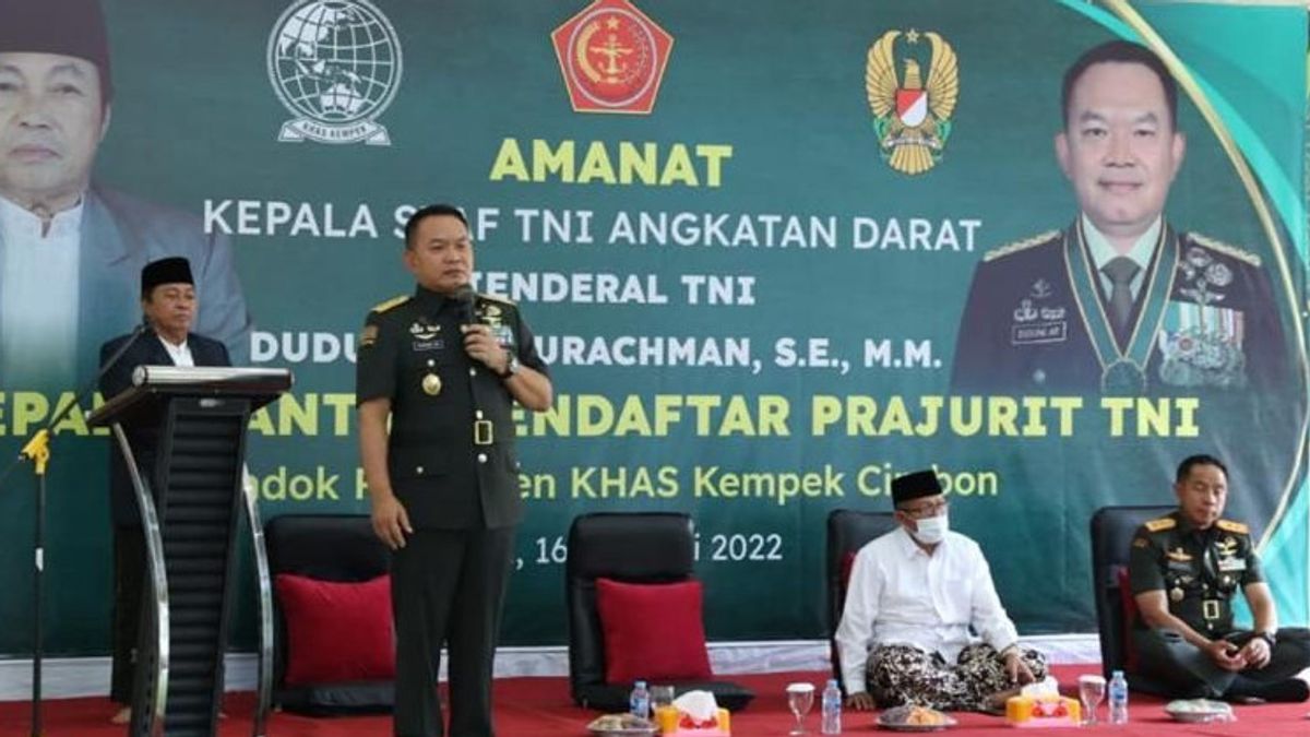 Jenderal Dudung Kembali Suarakan Rekrut Santri dan Santriwati Jadi Prajurit TNI: Yang Hafiz Alquran Jadi Prioritas