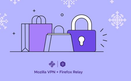 Mozilla Luncurkan Produk Privasi Keamanan Dua Kali Lipat Lebih Tinggi Saat Online