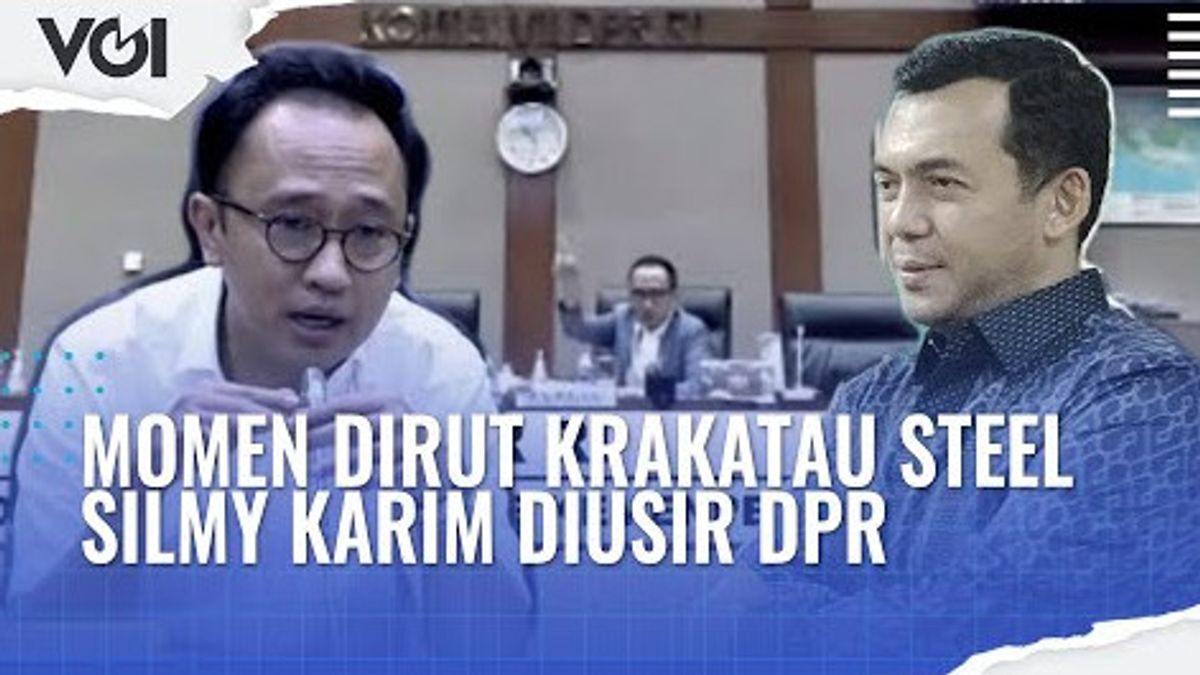 VIDEO: Momen Dirut Krakatau Steel Silmy Karim Diusir DPR