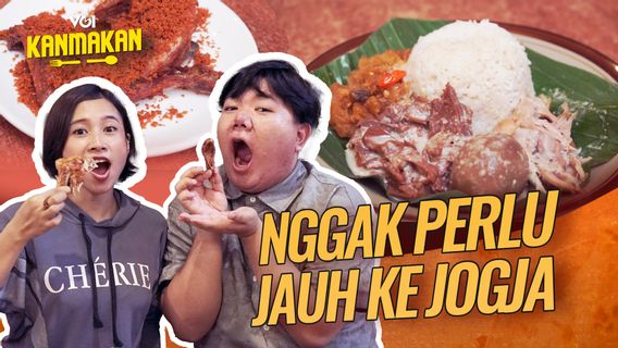 VIDEO: Makan Gudeg Yogyakarta di Jakarta, Ayam Goreng Kampungnya Juara! 