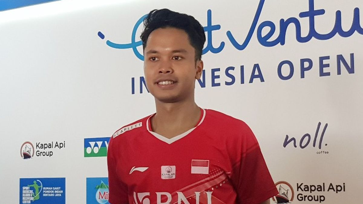 Anthony Ginting Doesn't Want To Set A Target For Indonesia Open 2022: Focus One By One