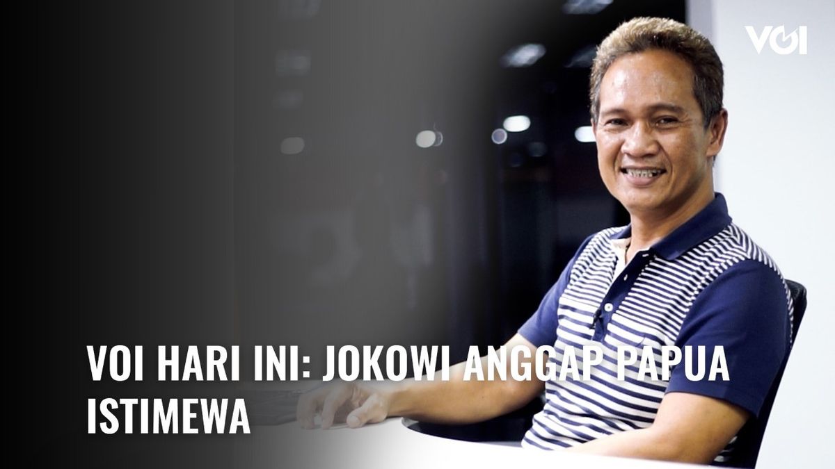 VIDEO VOI Today: Jokowi Considers Papua Special