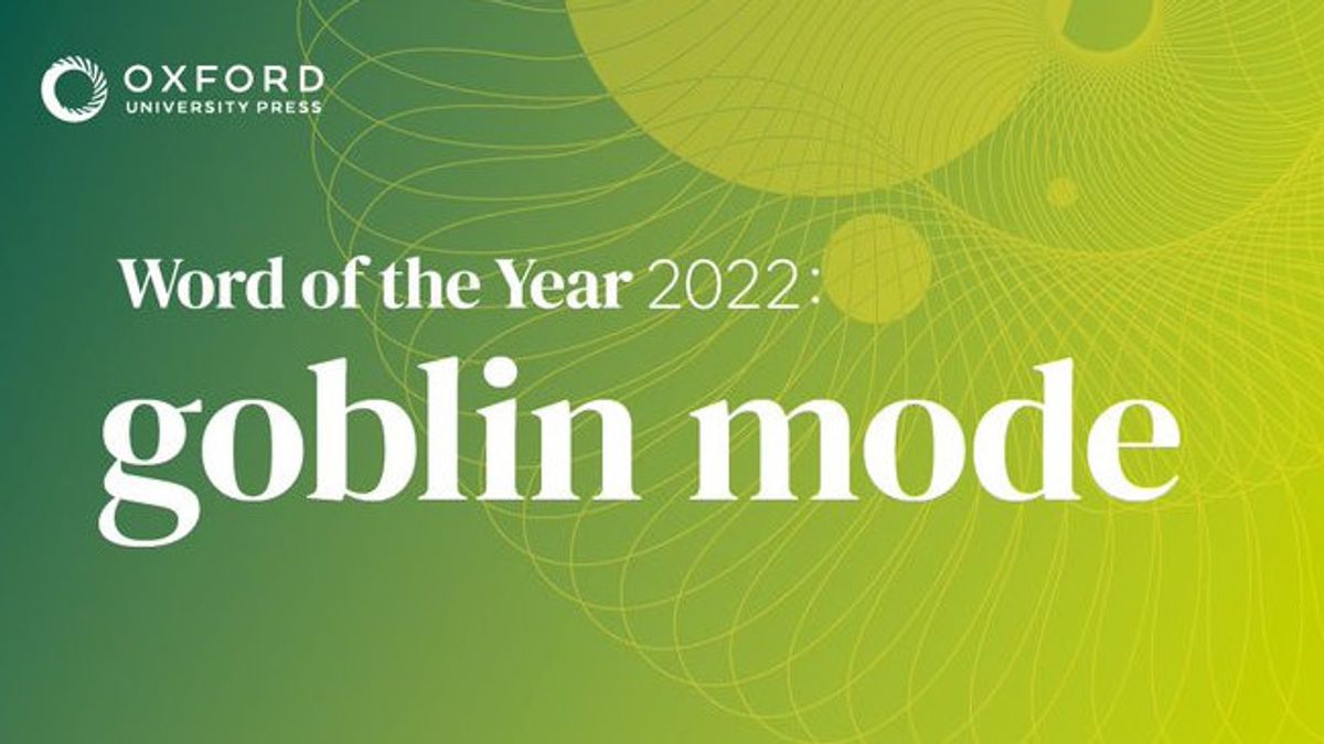 Metaverse Menjadi Istilah Kedua Populer di Word of the Year 2022 Oxford, Kalah dari Mode Goblin