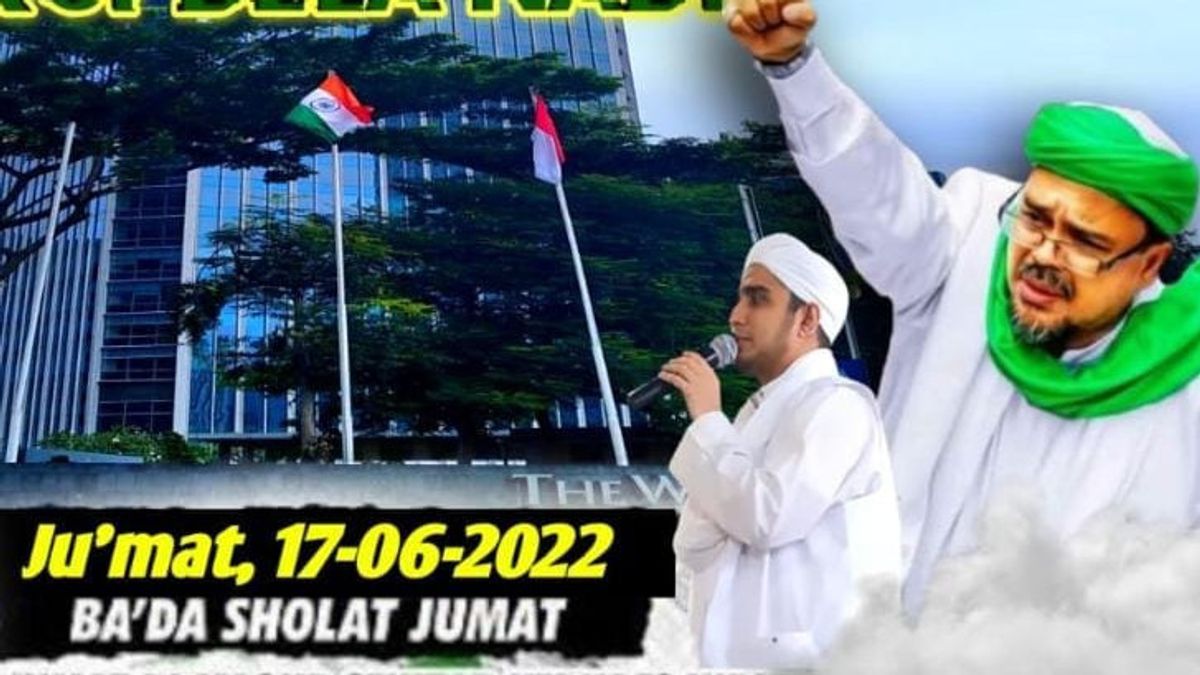 Usai Salat Jumat, FPI, GNPF dan PA 212 Bakal Geruduk Kedubes India