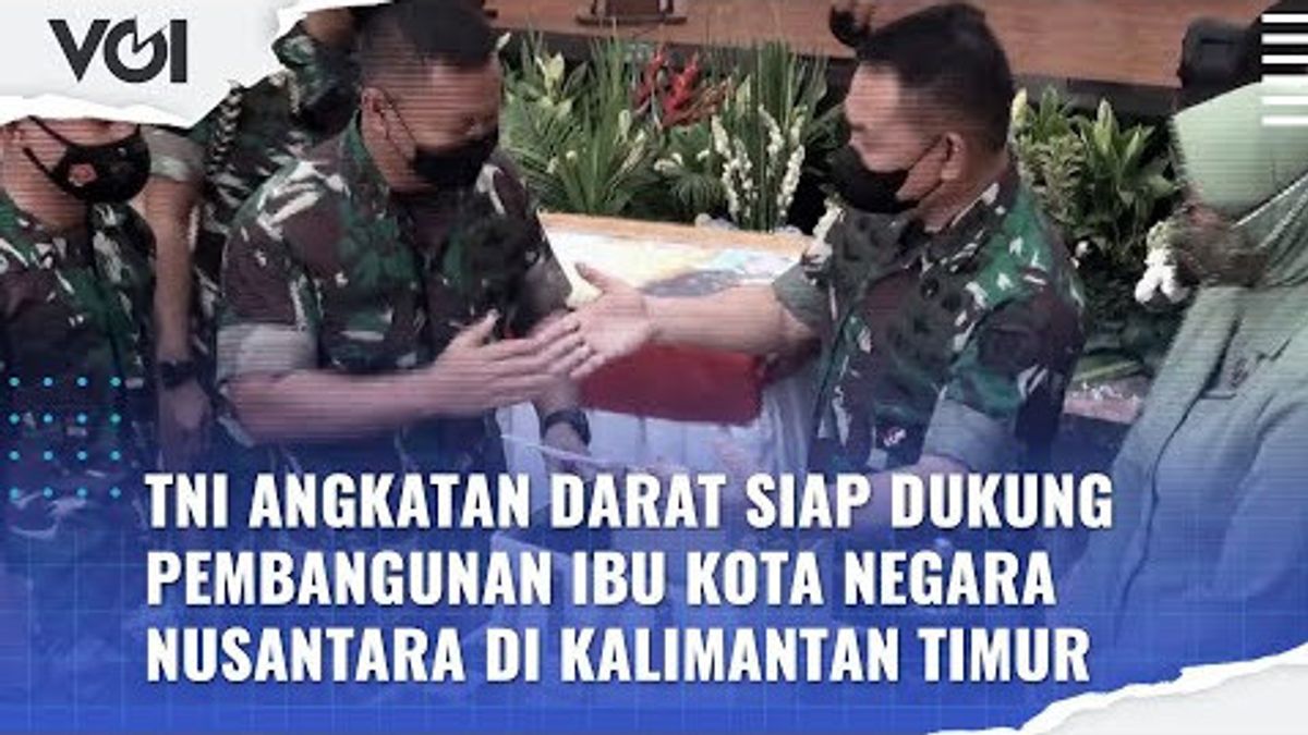 فيديو: دعم IKN ، الجنرال دودونغ يذكر الجنود بعدم التعليق على IKN في مجموعة WA
