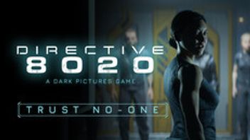 Gim Directive 8020: A Dark Pictures Gameは5月12日にコンソールとPCで発売される