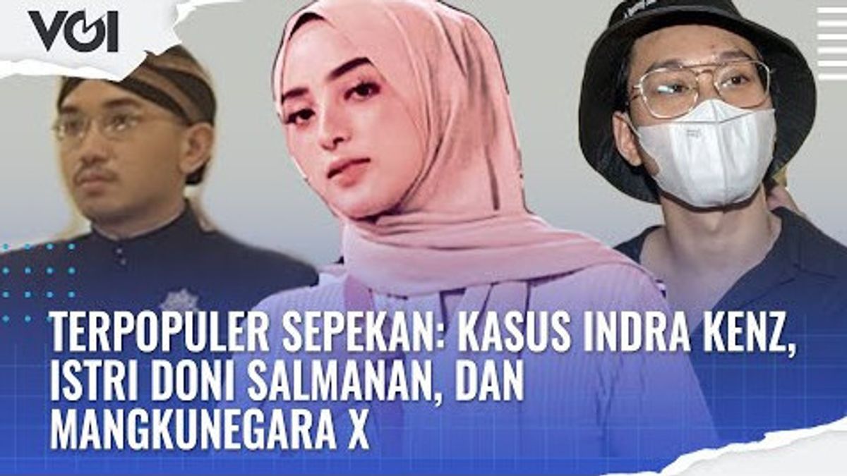 Most Popular VIDEO Of The Week: The Case Of Indra Kenz, Doni Salmanan's Wife, And Mangkunegara X