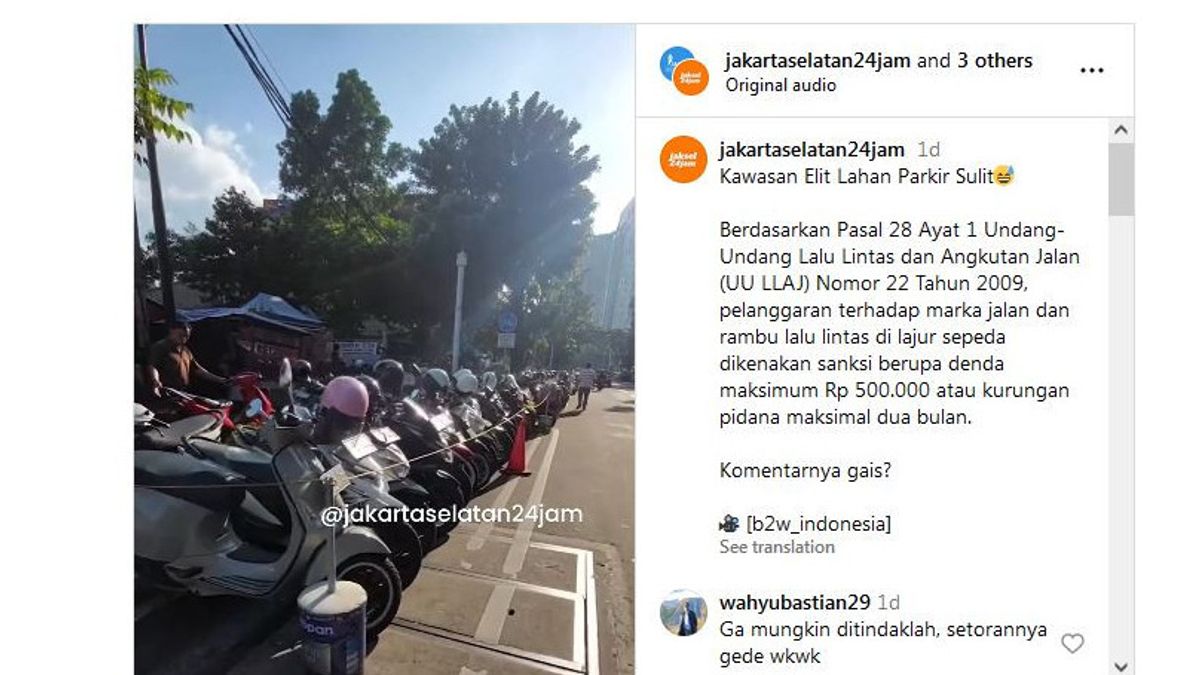 This Is The Reason Why The Senopati Area Of South Jakarta Is Illegal Parking