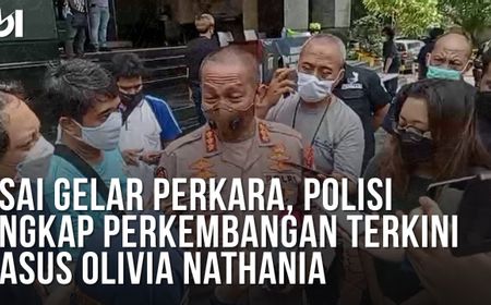 VIDEO: Usai Gelar Perkara Kasus Olivia Nathania, Begini Perkembangan Terkininya