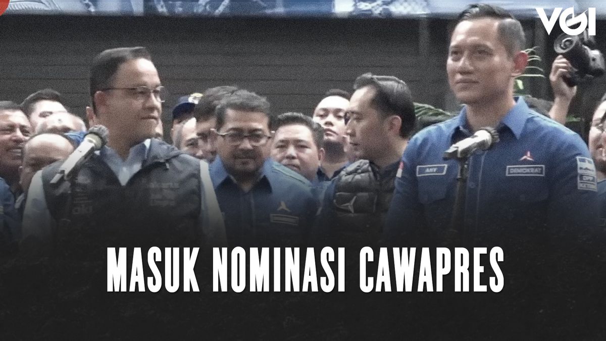 VIDEO: AHY Masuk Nominasi Cawapres Anies Baswedan