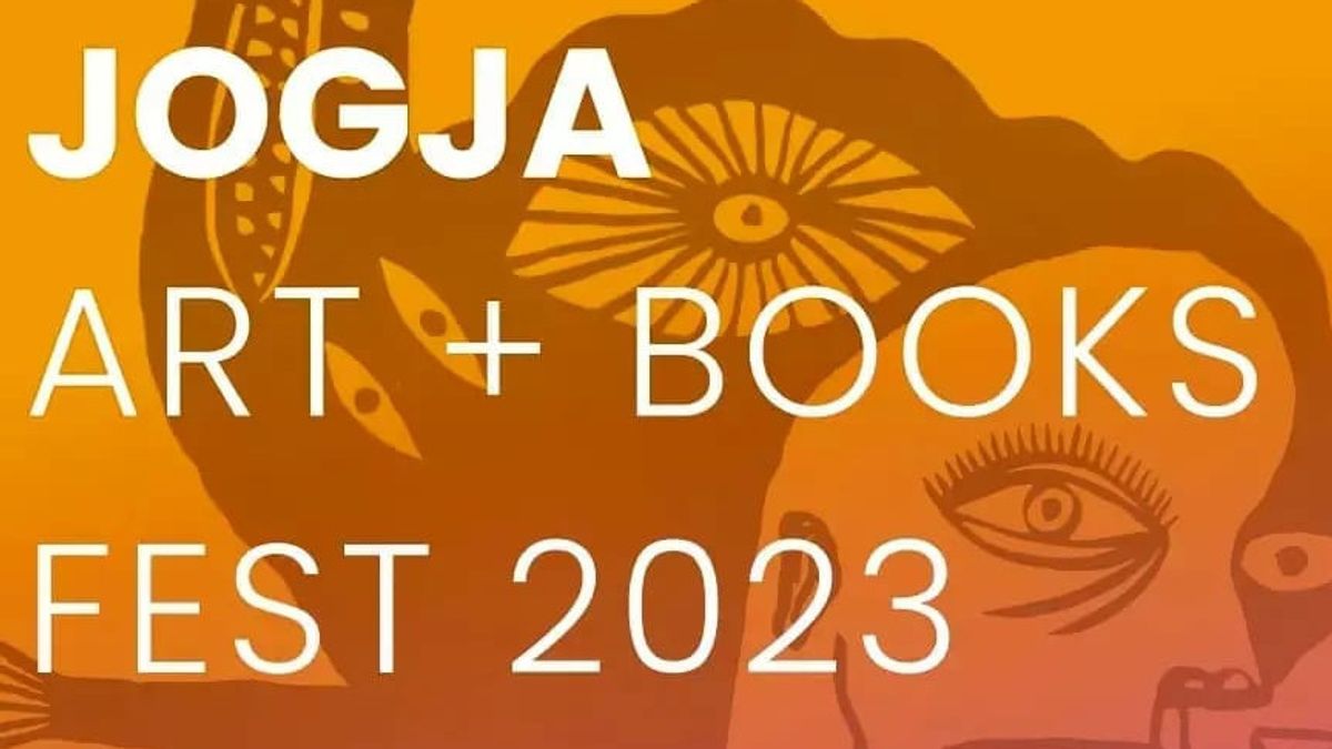 JOGJA ART + BOOK FESTIVAL 2023: Perkuat Iklim Seni dan Literasi Jogja