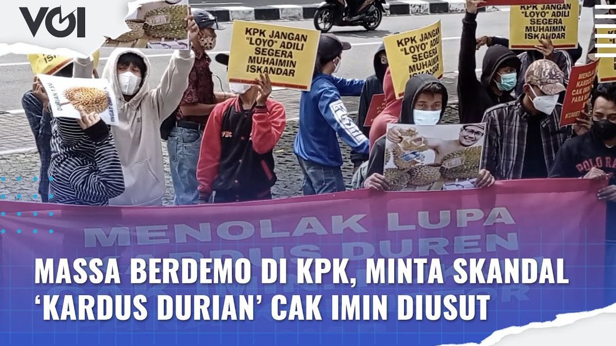 VIDEO: Demonstration In Front Of The KPK Building, The Masses Ask For Cak Imin's 'Cardboard Durian' Scandal To Be Investigated